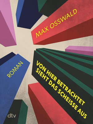 cover image of Von hier betrachtet sieht das scheiße aus